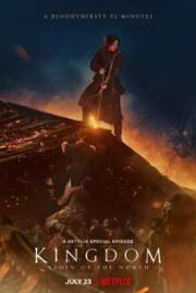 ดูหนังออนไลน์ฟรี Kingdom: Ashin of the North ผีดิบคลั่ง บัลลังก์เดือด: อาชินแห่งเผ่าเหนือ (2021) NETFLIX