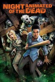 ดูหนังออนไลน์ฟรี Night of the Animated Dead (2021) บรรยายไทย