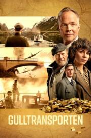 ดูหนังออนไลน์ฟรี Gulltransporten (Gold Run) (2022)