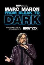 ดูหนังออนไลน์ฟรี Marc Maron From Bleak to Dark 2023 มาร์ค มารอน 2023