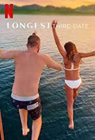 ดูหนังออนไลน์ฟรี Longest Third Date (2023) NETFLIX บรรยายไทย