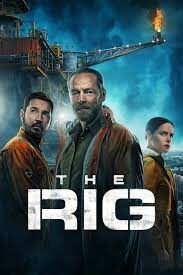ดูหนังออนไลน์ฟรี The Rig เดอะริก มฤตยูปริศนา Season 1 (2023) บรรยายไทย