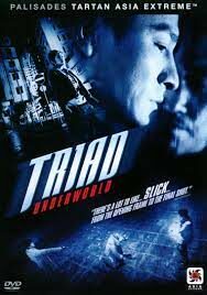 ดูหนังออนไลน์ฟรี Triad Underworld กอหวู่ เฉือนคมโคตรเจ้าพ่อ (2004)