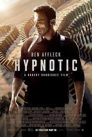 ดูหนังออนไลน์ฟรี Hypnotic จิตบงการปล้น (2023) บรรยายไทย