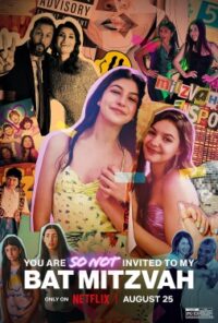 ดูหนังออนไลน์ฟรี You Are So Not Invited to My Bat Mitzvah บัทมิซวาห์ฉัน อย่าได้ฝันว่าจะชวนเธอ (2023) NETFLIX