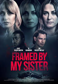 ดูหนังออนไลน์ฟรี เฟรมเมด บาย มาย ซิสเตอร์ Framed by My Sister (2022)