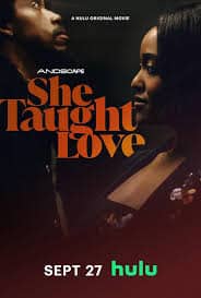 ดูหนังออนไลน์ฟรี ชี ทัช เลิฟ She Taught Love (2024)