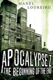ดูหนังออนไลน์ฟรี จุดเริ่มต้นของจุดจบ Apocalypse Z The Beginning of the End อะโพคาลิปซิส เซต้า (2024)
